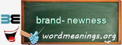 WordMeaning blackboard for brand-newness